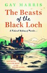 The Beasts of the Black Loch - Gay Marris - 9781835010143