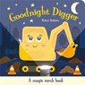 Goodnight Digger - Katie Button - 9781835556139