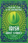Irish Ghost Stories - Maura Mchugh - 9781835627730