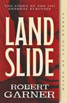 Landslide - Robert Garner - 9781835743546