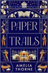 Paper Trails - Amelia Thorne - 9781835744925