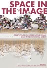 Space in the Image - LJ (Cape Peninsula University of Technology) Theo ; Gul Kacmaz Erk ; June Jordaan - 9781835953020