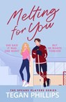 Melting For You - Tegan Phillips - 9781835981122