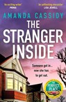 The Stranger Inside - Amanda Cassidy - 9781835982853