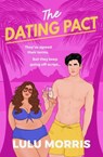 The Dating Pact - Lulu Morris - 9781835983188
