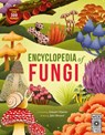 Encyclopedia of Fungi - Jules Howard - 9781836008798
