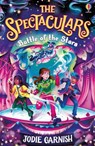 The Spectaculars: Battle of the Stars - Jodie Garnish - 9781836044963