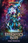 Starseer's Ruin - Adrian Tchaikovsky - 9781836094821