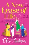 A New Lease of Life - Celia Anderson - 9781836171454