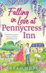 Falling in Love at Pennycress Inn - Sarah Hope - 9781836174547