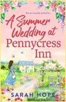 A Summer Wedding at Pennycress Inn - Sarah Hope - 9781836174769