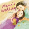 Mama’s Wedding - Circle Yuen - 9781836290476