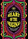 Heart of the Original, 2025 edition - Steve Aylett - 9781836549277