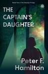 The Captain's Daughter - Peter F. Hamilton - 9781836730118
