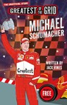Greatest of the Grid: Michael Schumacher - Jack Vines - 9781836891192