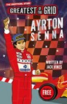 Greatest of the Grid: Ayrton Senna - Jack Vines - 9781836892311