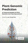 Plant Genomic Prediction - Professor Jen-Tsung (National University of Kaohsiang Chen - 9781836991304