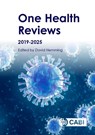 One Health Reviews 2019-2025 - David (CABI Hemming - 9781836991458
