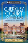 The Cherkley Court Conundrum - Benedict Brown - 9781837002719