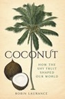 Coconut - Robin Laurance - 9781837052141