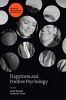 Happiness and Positive Psychology - Sandie (University of Greater Manchester McHugh ; Jerome (University of Greater Manchester Carson - 9781837080977