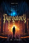 Purgatory - Chelsey Byron - 9781837090464