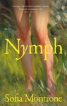 Nymph - Sofia Montrone - 9781837265145
