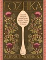 Lozhka - Alissa Timoshkina - 9781837837274