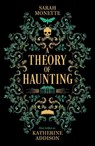 A Theory of Haunting - Sarah Monette - 9781837861101