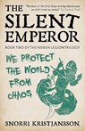 The Silent Emperor - Snorri Kristjansson - 9781837862221