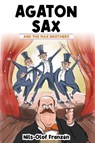 Agaton Sax and the Max Brothers - Nils-Olof Franzen - 9781837910090