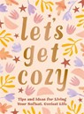 Let's Get Cozy - Summersdale Publishers - 9781837999637