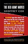 THE RED ARMY MOVES - Geoffrey Cox - 9781838303679