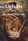 Ogham and The Wood Wide Web - Wendy Trevennor - 9781838418557