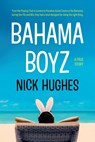 Bahama Boyz - Nick Hughes - 9781838592172