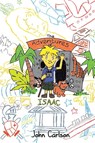 The Adventures of Isaac - John Carlson - 9781838756697