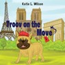 Troov on the Move: In Paris - Katie L Wilson - 9781838758141