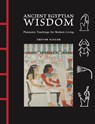 Ancient Egyptian Wisdom - Trevor Naylor - 9781838866471