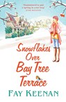 Snowflakes Over Bay Tree Terrace - Fay Keenan - 9781838891589