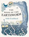 The Book of the Earthworm - Sally Coulthard - 9781838939601
