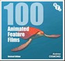 100 Animated Feature Films - Andrew (Writer and journalist Osmond - 9781839024429