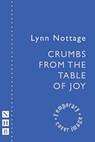 Crumbs from the Table of Joy - Lynn Nottage - 9781839040023