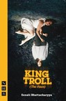 King Troll (The Fawn) - Sonali Bhattacharyya - 9781839043765