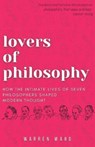 Lovers of Philosophy - WARD,  Warren - 9781839191527