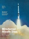 Minuteman Missile Sites - National Park Service - 9781839310188