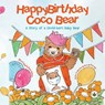 Happy Birthday, Coco Bear - - Mary Lou Guthrie McDonough - 9781839343735