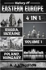 History Of Eastern Europe - A. J. Kingston - 9781839382680