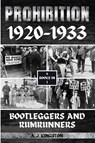 Prohibition 1920-1933 - A. Kingston - 9781839384059