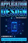 Application Design - Rob Botwright - 9781839387043