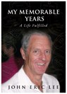 My Memorable Years - John Lee - 9781839522147